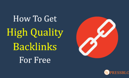 How To Get High Quality Backlinks For Free