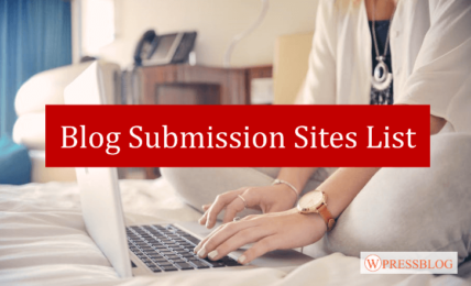 Blog Submission Sites List