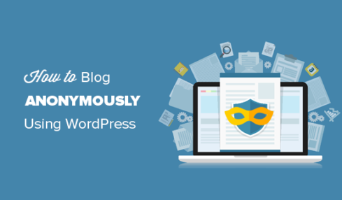 Como bloguear de forma anonima con WordPress
